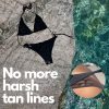 bettertan - no more harsh tan lines